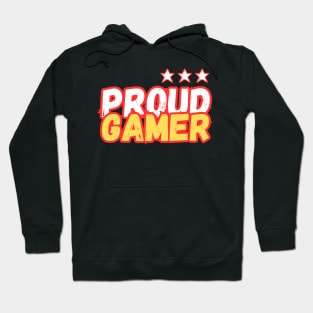 Proud Gamer Hoodie